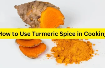 How to Use Turmeric Spice in Cooking